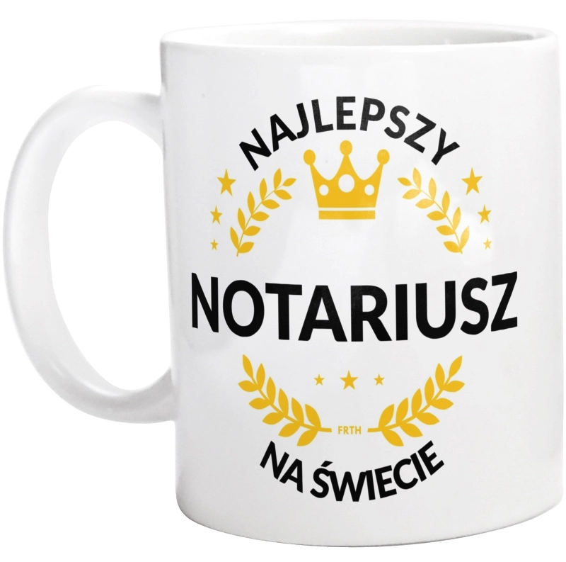 Najlepszy Notariusz Na Świecie - Kubek Biały