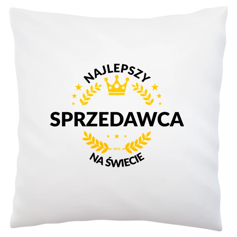 Najlepszy Sprzedawca Na Świecie - Poduszka Biała