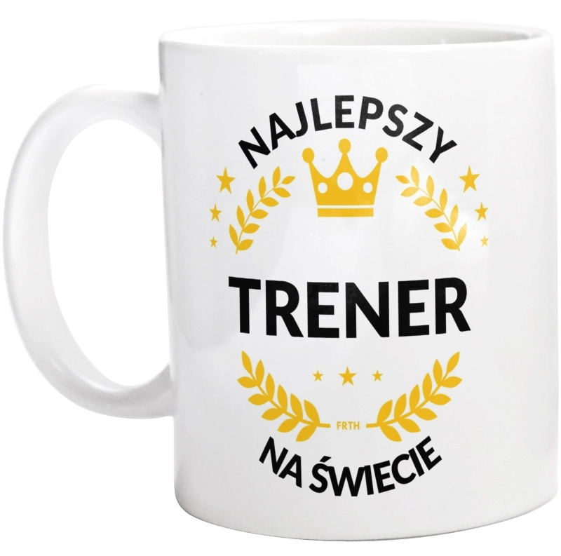 Najlepszy Trener Na Świecie - Kubek Biały