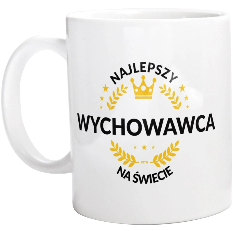 Najlepszy Wychowawca Na Świecie - Kubek Biały