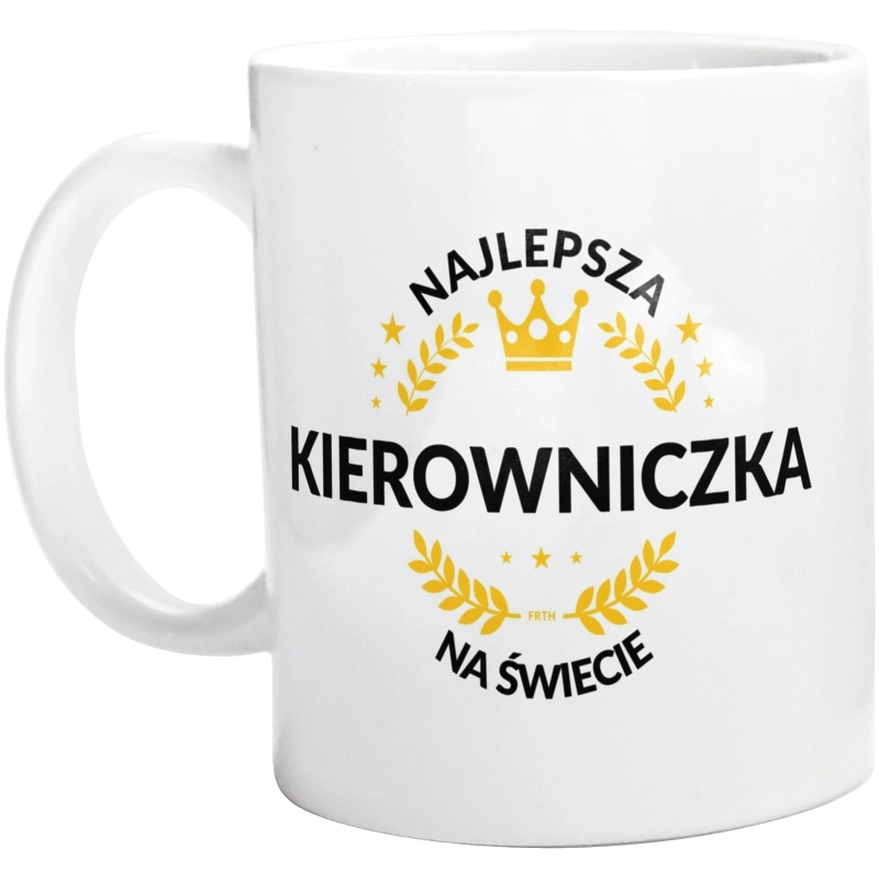 najlepsza kierowniczka na świecie - Kubek Biały