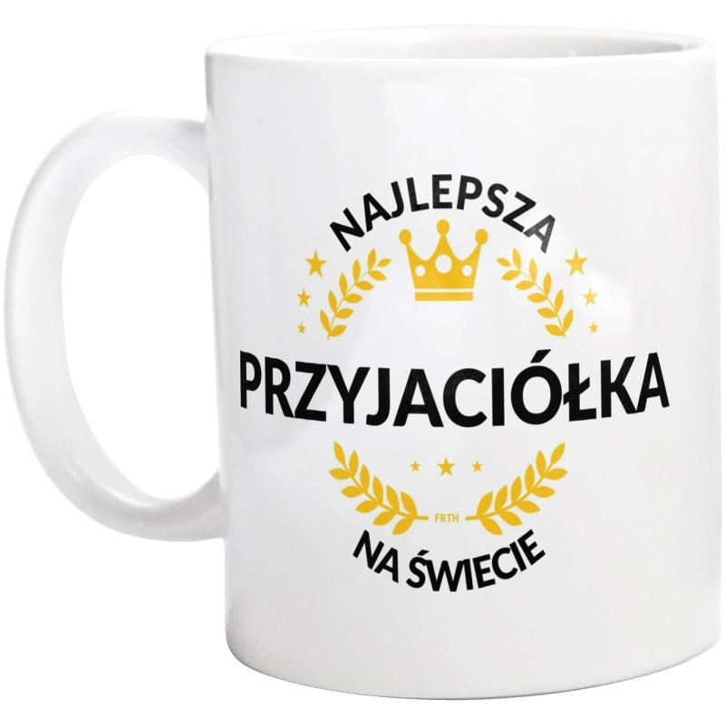 najlepsza przyjaciółka na świecie - Kubek Biały