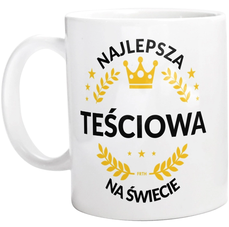 najlepsza teściowa na świecie - Kubek Biały