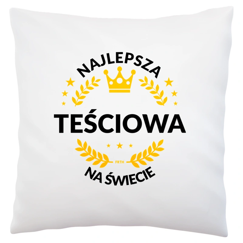 najlepsza teściowa na świecie - Poduszka Biała