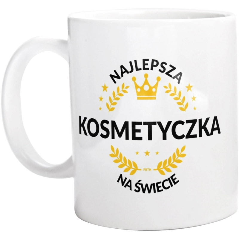 najlepsza kosmetyczka na świecie - Kubek Biały