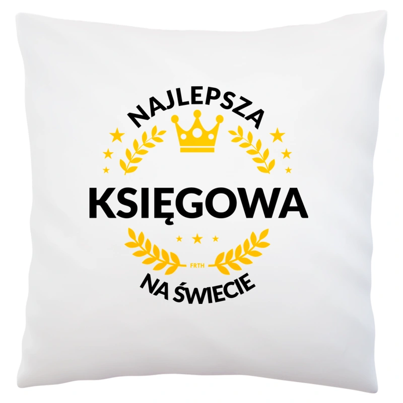 najlepsza księgowa na świecie - Poduszka Biała