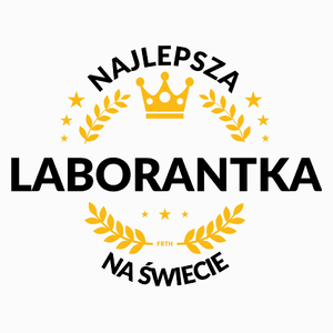 najlepsza laborantka na świecie - Poduszka Biała