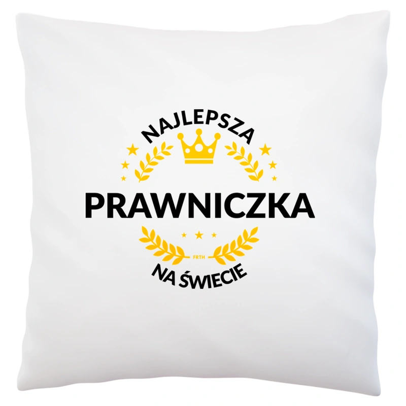 najlepsza prawniczka na świecie - Poduszka Biała