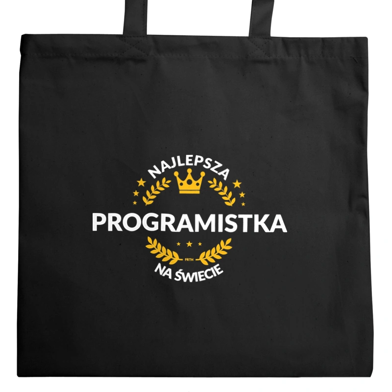 najlepsza programistka na świecie - Torba Na Zakupy Czarna