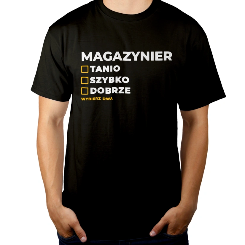 Szybko Tanio Dobrze Magazynier - Męska Koszulka Czarna