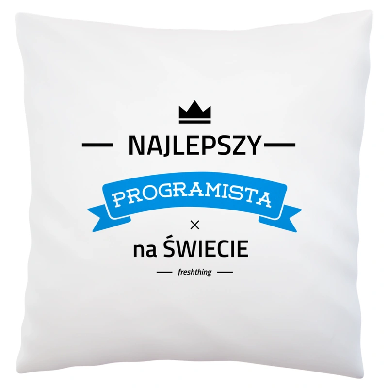 Najlepszy Programista Na Świecie - Poduszka Biała