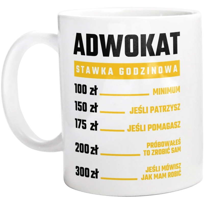 Stawka Godzinowa Adwokat - Kubek Biały