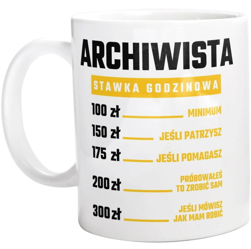 Stawka Godzinowa Archiwista - Kubek Biały