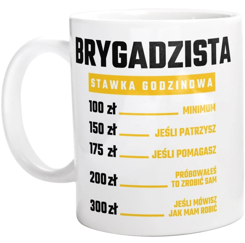 Stawka Godzinowa Brygadzista - Kubek Biały