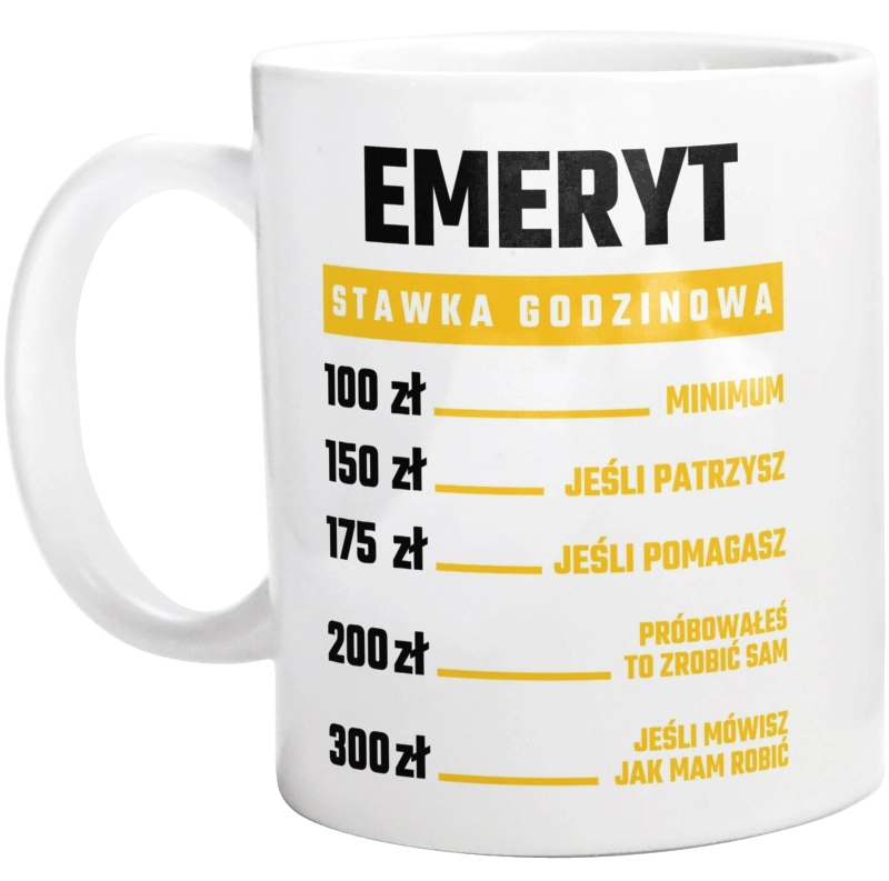 Stawka Godzinowa Emeryt - Kubek Biały