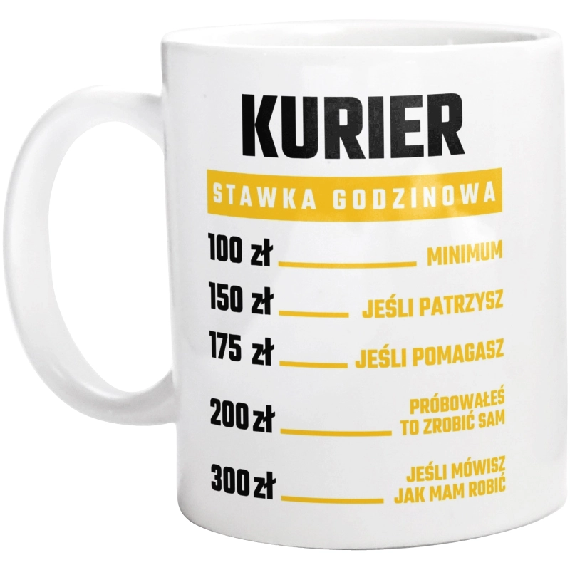 Stawka Godzinowa Kurier - Kubek Biały