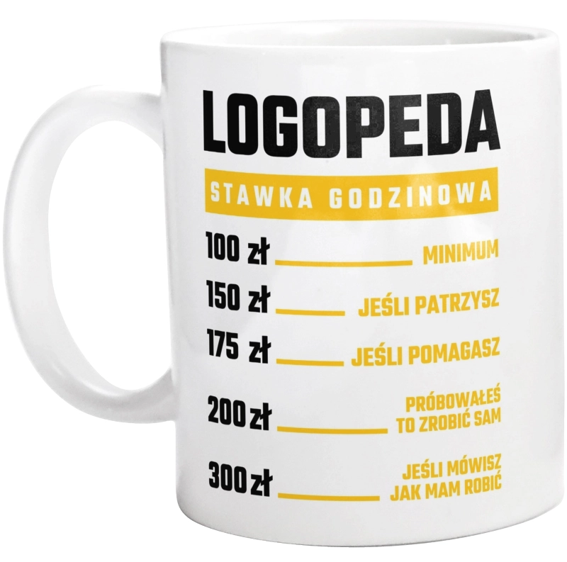 Stawka Godzinowa Logopeda - Kubek Biały