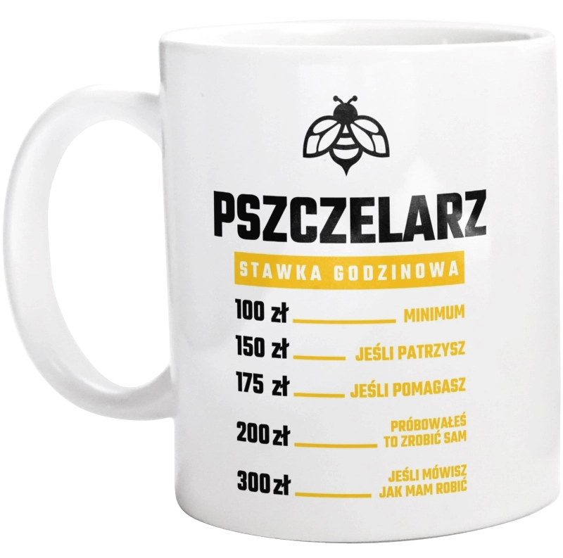 Stawka Godzinowa Pszczelarz - Kubek Biały