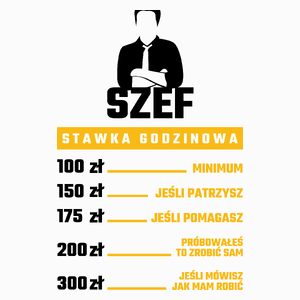 Stawka Godzinowa Szef - Poduszka Biała