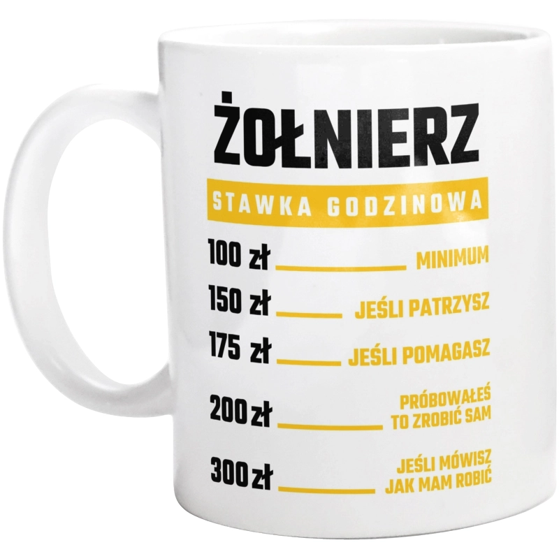 Stawka Godzinowa Żołnierz - Kubek Biały