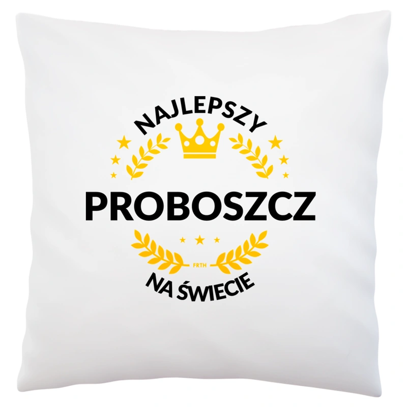 Najlepszy Proboszcz Na Świecie - Poduszka Biała