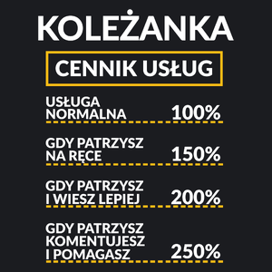 Koleżanka - Cennik Usług - Damska Koszulka Czarna
