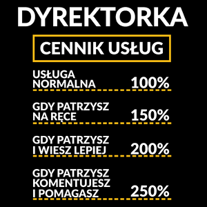 Dyrektorka - Cennik Usług - Torba Na Zakupy Czarna