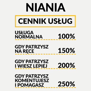 Niania - Cennik Usług - Damska Koszulka Biała