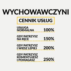 Wychowawczyni - Cennik Usług - Damska Koszulka Biała