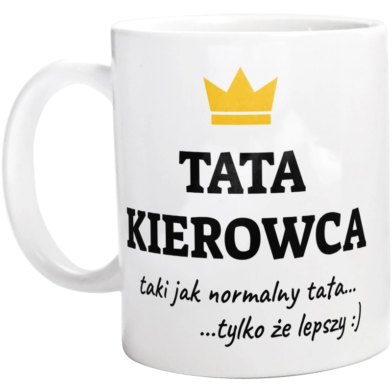 Tata Kierowca Lepszy - Kubek Biały