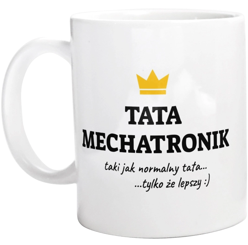 Tata Mechatronik Lepszy - Kubek Biały