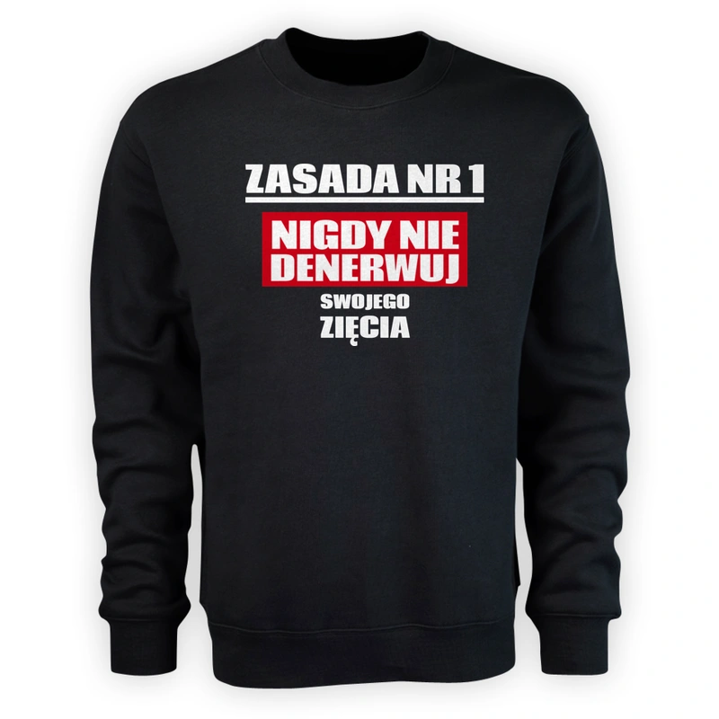 Zasada Nr 1 - Nigdy Nie Denerwuj Swojego Zięcia - Męska Bluza Czarna