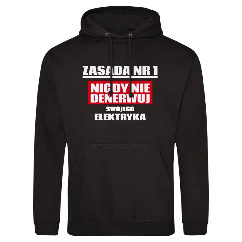 Zasada Nr 1 - Nigdy Nie Denerwuj Swojego Elektryka - Męska Bluza z kapturem Czarna