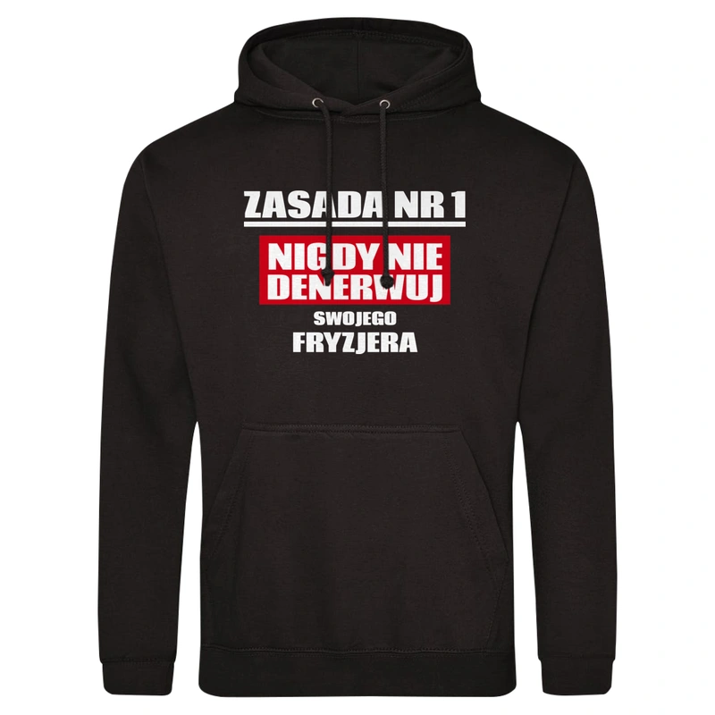 Zasada Nr 1 - Nigdy Nie Denerwuj Swojego Fryzjera - Męska Bluza z kapturem Czarna