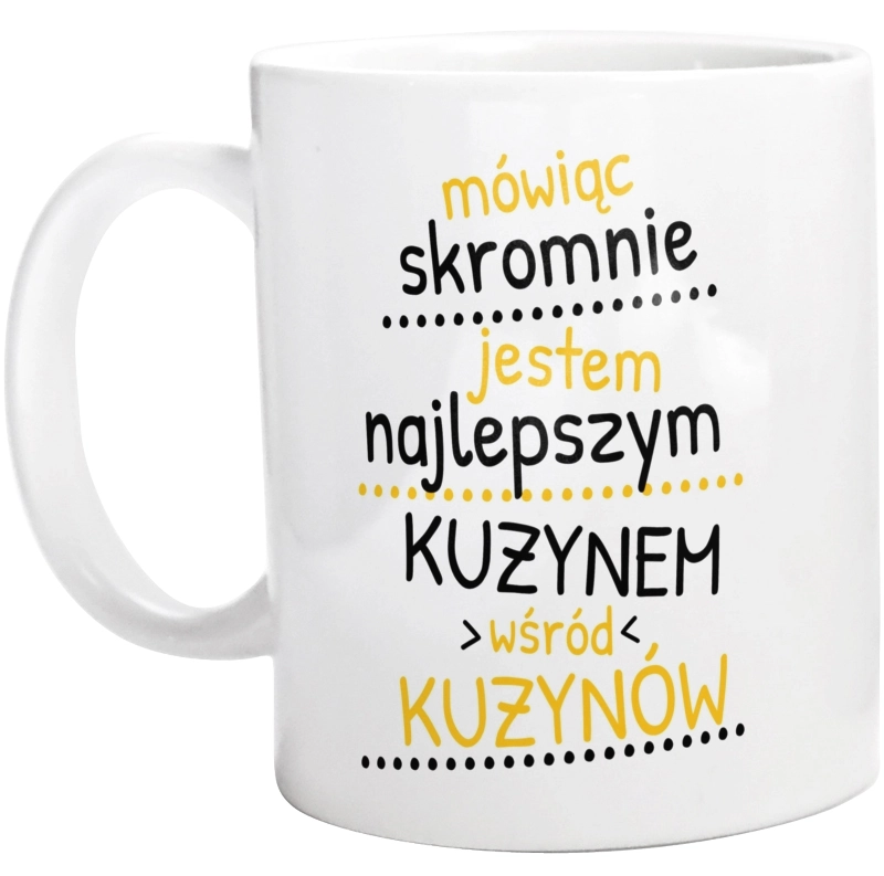 Mówiąc Skromnie - Kuzyn - Kubek Biały