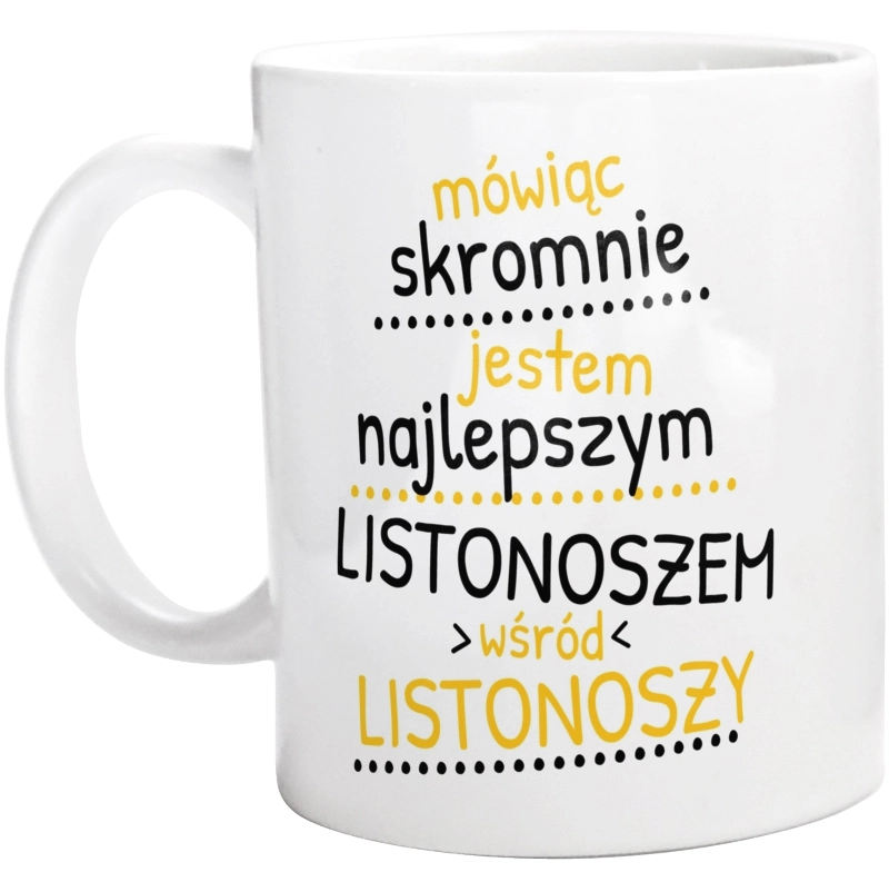 Mówiąc Skromnie - Listonosz - Kubek Biały