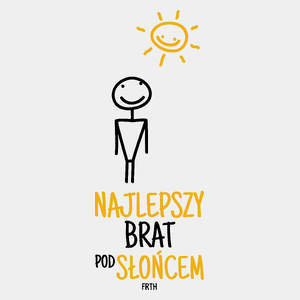 Najlepszy Brat Pod Słońcem - Męska Koszulka Biała