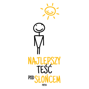 Najlepszy Teść Pod Słońcem - Kubek Biały