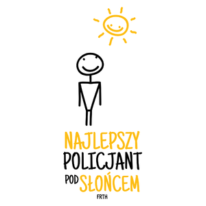 Najlepszy Policjant Pod Słońcem - Kubek Biały