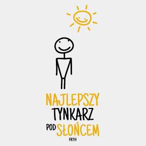 Najlepszy Tynkarz Pod Słońcem - Męska Koszulka Biała