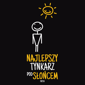 Najlepszy Tynkarz Pod Słońcem - Męska Bluza Czarna