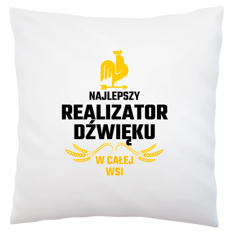 Najlepszy realizator dźwięku w całej wsi - Poduszka Biała