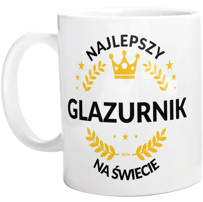 Najlepszy Glazurnik Na Świecie - Kubek Biały