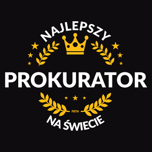 Najlepszy Prokurator Na Świecie - Męska Koszulka Czarna