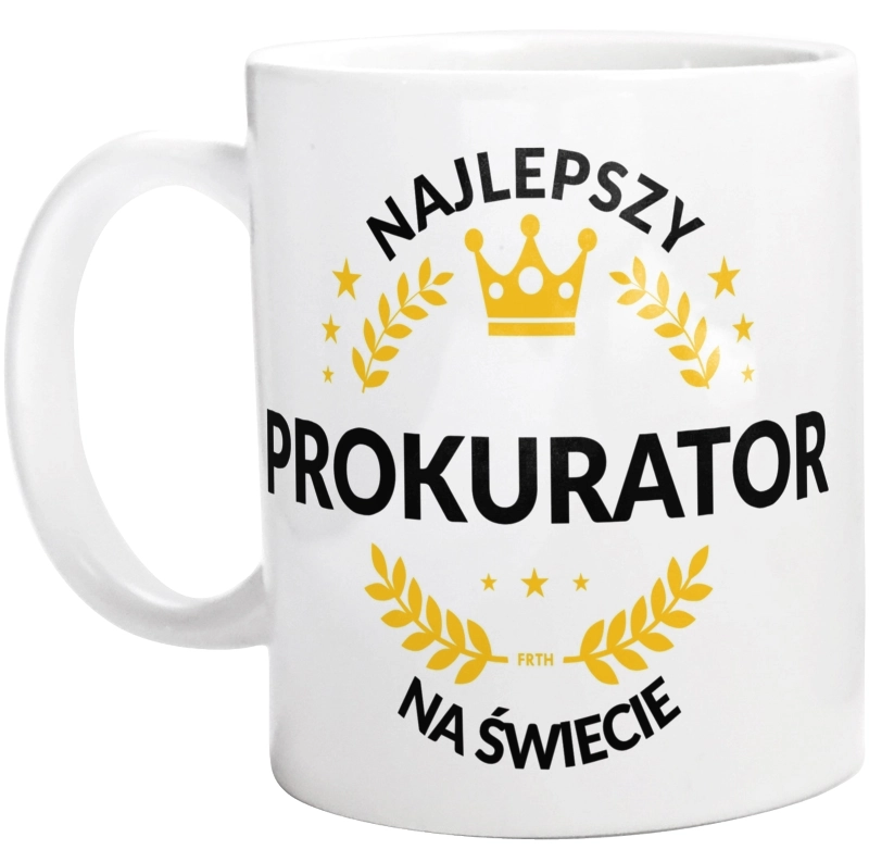 Najlepszy Prokurator Na Świecie - Kubek Biały