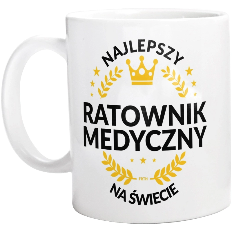 Najlepszy Ratownik Medyczny Na Świecie - Kubek Biały