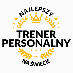 Najlepszy Trener Personalny Na Świecie - Poduszka Biała