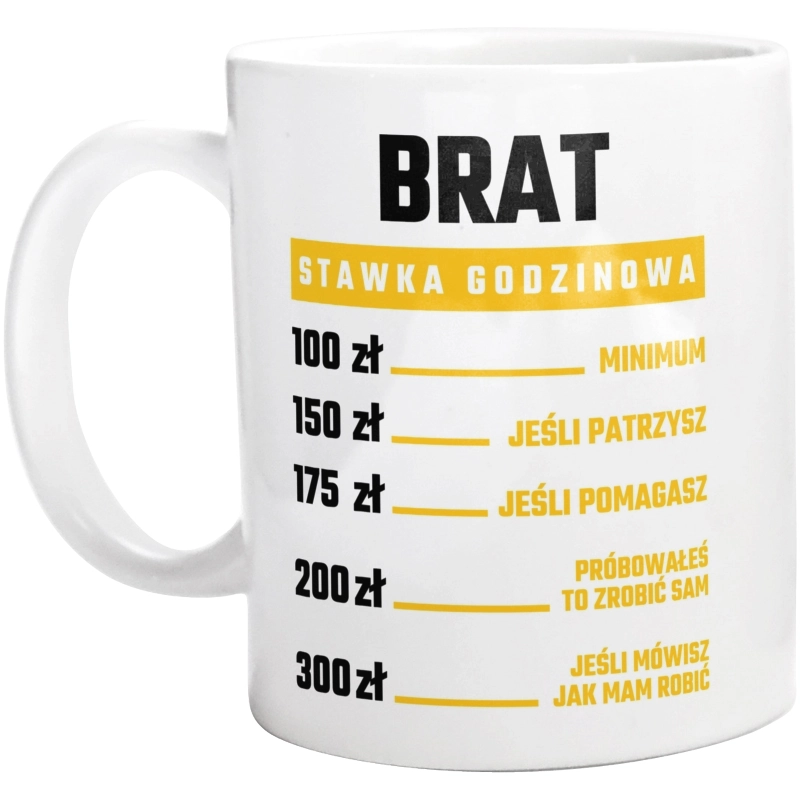 Stawka Godzinowa Brat - Kubek Biały