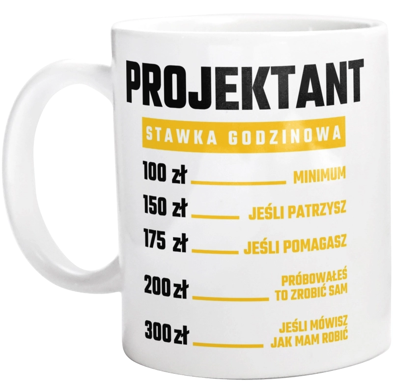 Stawka Godzinowa Projektant - Kubek Biały