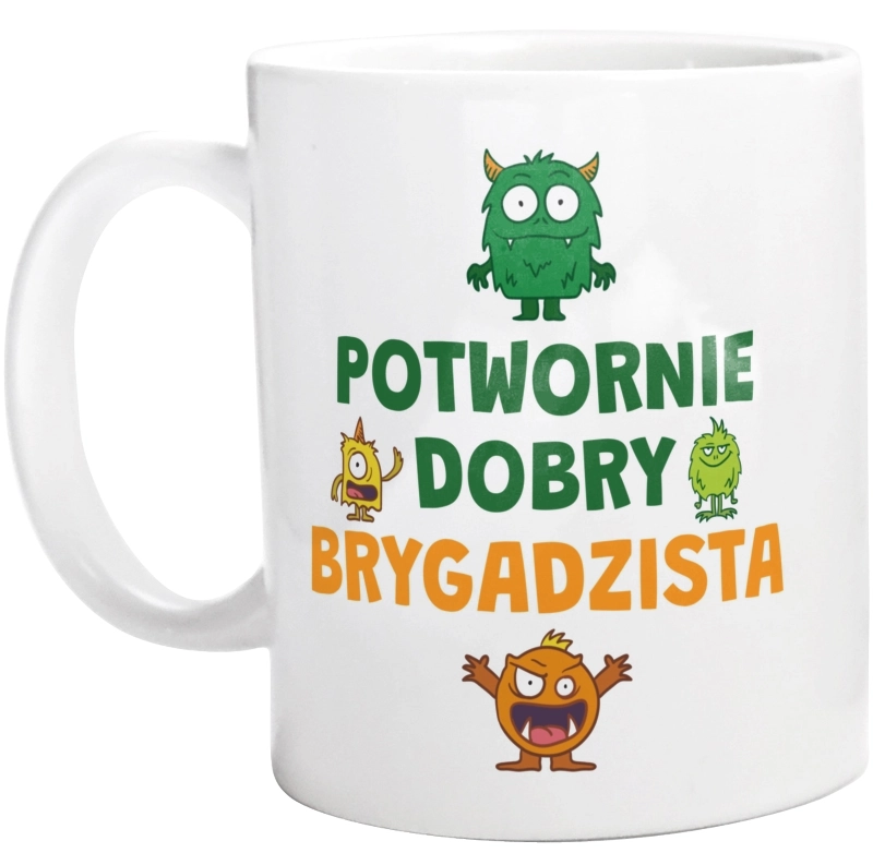 Potwornie Dobry Brygadzista - Kubek Biały